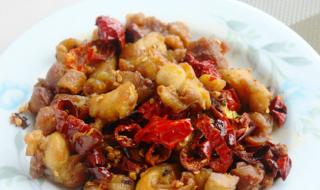 辣子鸡丁最正宗的川菜做法 辣子鸡丁的做法
